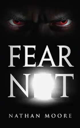Moore |  Fear Not | eBook | Sack Fachmedien