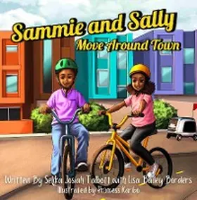 Talbott / Bailey Borders |  Sammie and Sally Move Around Town | eBook | Sack Fachmedien