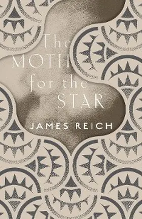 Reich |  The Moth for the Star | eBook | Sack Fachmedien