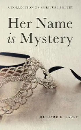 Barry |  Her Name is Mystery | eBook | Sack Fachmedien