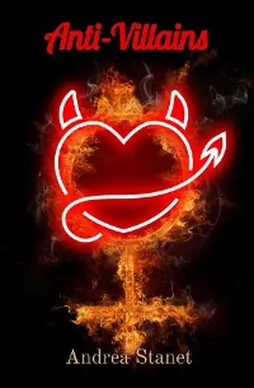 Stanet |  Anti-Villains | eBook | Sack Fachmedien