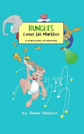 Nelson |  Bungles Loses His Marbles | eBook | Sack Fachmedien