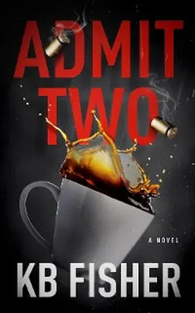 Fisher |  Admit Two | eBook | Sack Fachmedien