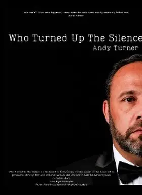 Turner |  Who Turned Up the Silence | eBook | Sack Fachmedien