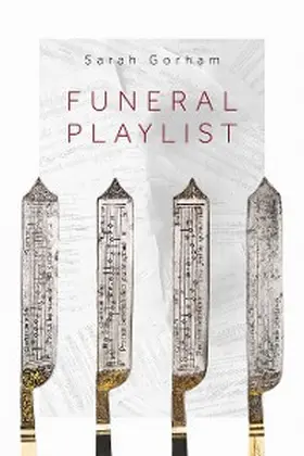 Gorham |  Funeral Playlist | eBook | Sack Fachmedien