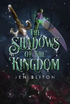 Bliton / Young |  The Shadows of the Kingdom | eBook | Sack Fachmedien