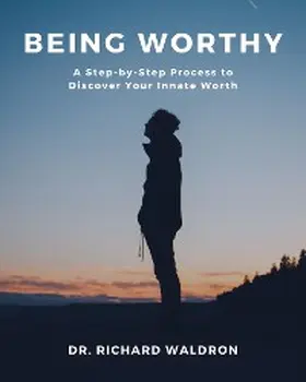 Waldron |  Being Worthy | eBook | Sack Fachmedien
