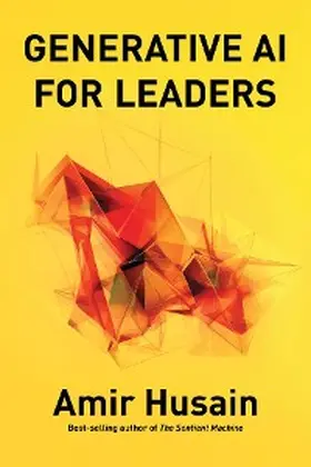 Husain |  Generative AI For Leaders | eBook | Sack Fachmedien