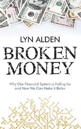 Alden |  Broken Money | eBook | Sack Fachmedien