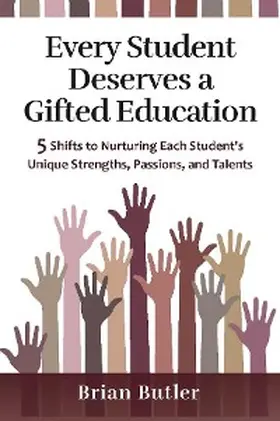 Butler |  Every Student Deserves a Gifted Education | eBook | Sack Fachmedien