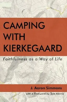 Simmons |  Camping with Kierkegaard | eBook | Sack Fachmedien