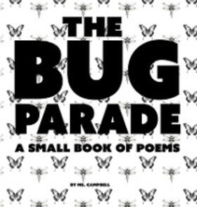 Campbell |  THE BUG PARADE | eBook | Sack Fachmedien