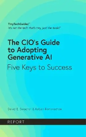 Sweenor / Ramanathan |  The CIO's Guide to Adopting Generative AI | eBook | Sack Fachmedien