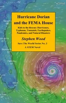 Wood |  Hurricane Dorian and the FEMA House | eBook | Sack Fachmedien