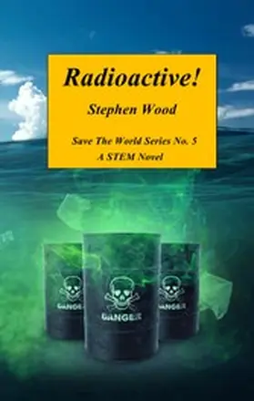 Wood |  Radioactive! | eBook | Sack Fachmedien