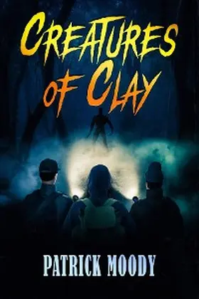 Moody |  Creatures of Clay | eBook | Sack Fachmedien