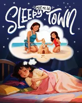 Thomas |  Meet Me in Sleepy Town | eBook | Sack Fachmedien