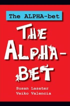 Lasater | The ALPHA-bet | E-Book | sack.de