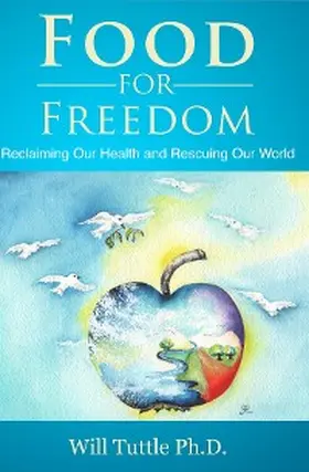 Tuttle |  Food for Freedom | eBook | Sack Fachmedien