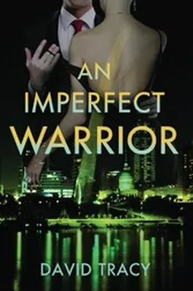 Tracy |  An Imperfect Warrior | eBook | Sack Fachmedien