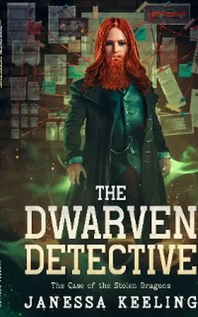 Keeling |  The Dwarven Detective | eBook | Sack Fachmedien