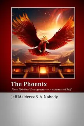 Malderez / Nobody |  The Phoenix | eBook | Sack Fachmedien