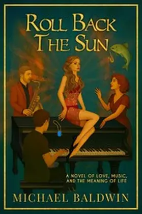 Baldwin |  Roll Back the Sun | eBook | Sack Fachmedien
