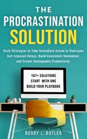 Butler |  The Procrastination Solution | eBook | Sack Fachmedien