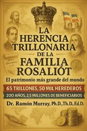 Murray |  La herencia trillonaria de la familia Rosaliót | eBook | Sack Fachmedien