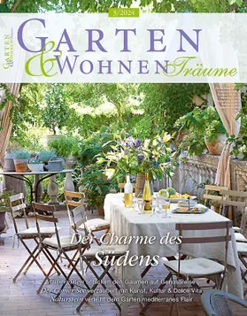 Garten & Wohnen Träume | BurdaVerlag Publishing | Zeitschrift | sack.de
