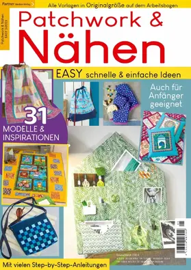 Patchwork & Nähen | Partner Medien Verlag | Zeitschrift | sack.de