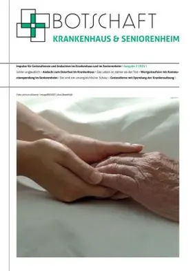  Botschaft Krankenhaus & Seniorenheim | Zeitschrift |  Sack Fachmedien