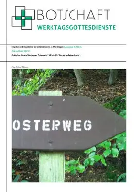  Botschaft Werktagsgottesdienste | Zeitschrift |  Sack Fachmedien